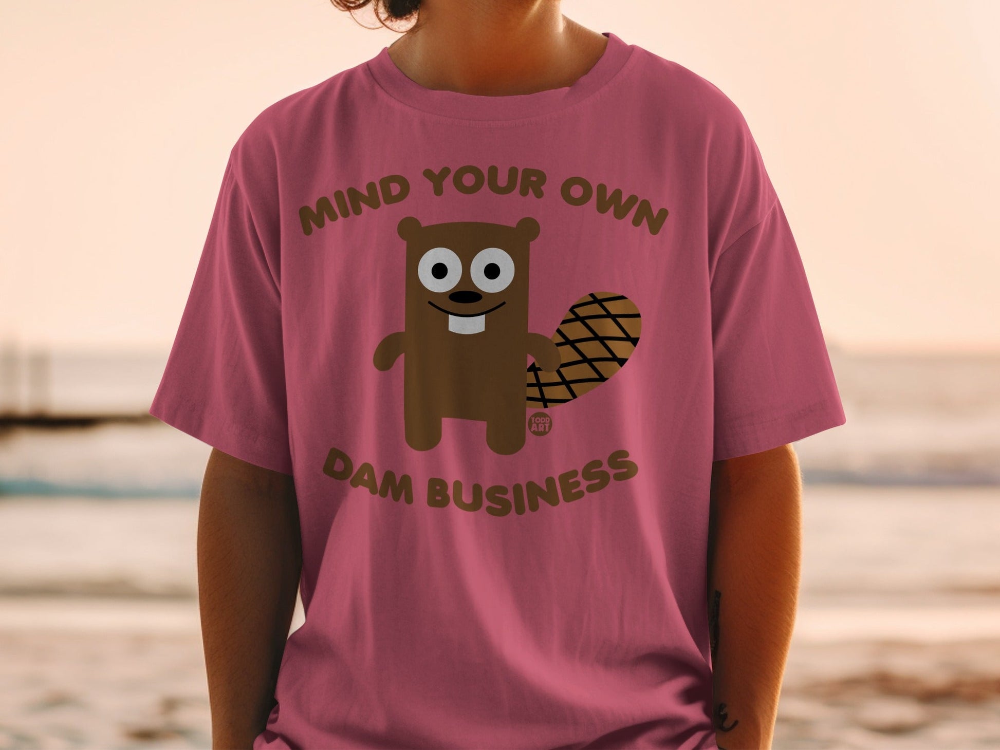 Mind Your Own Dam Business Funny Beaver T-shirt