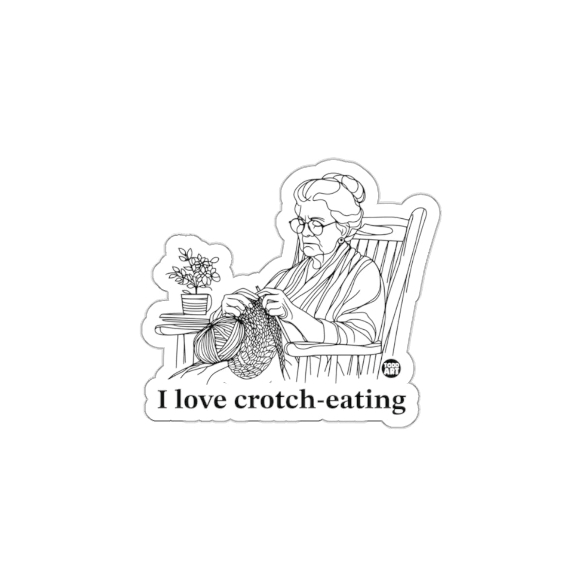 I Love Crotch-Eating Knitting Grandma Sticker