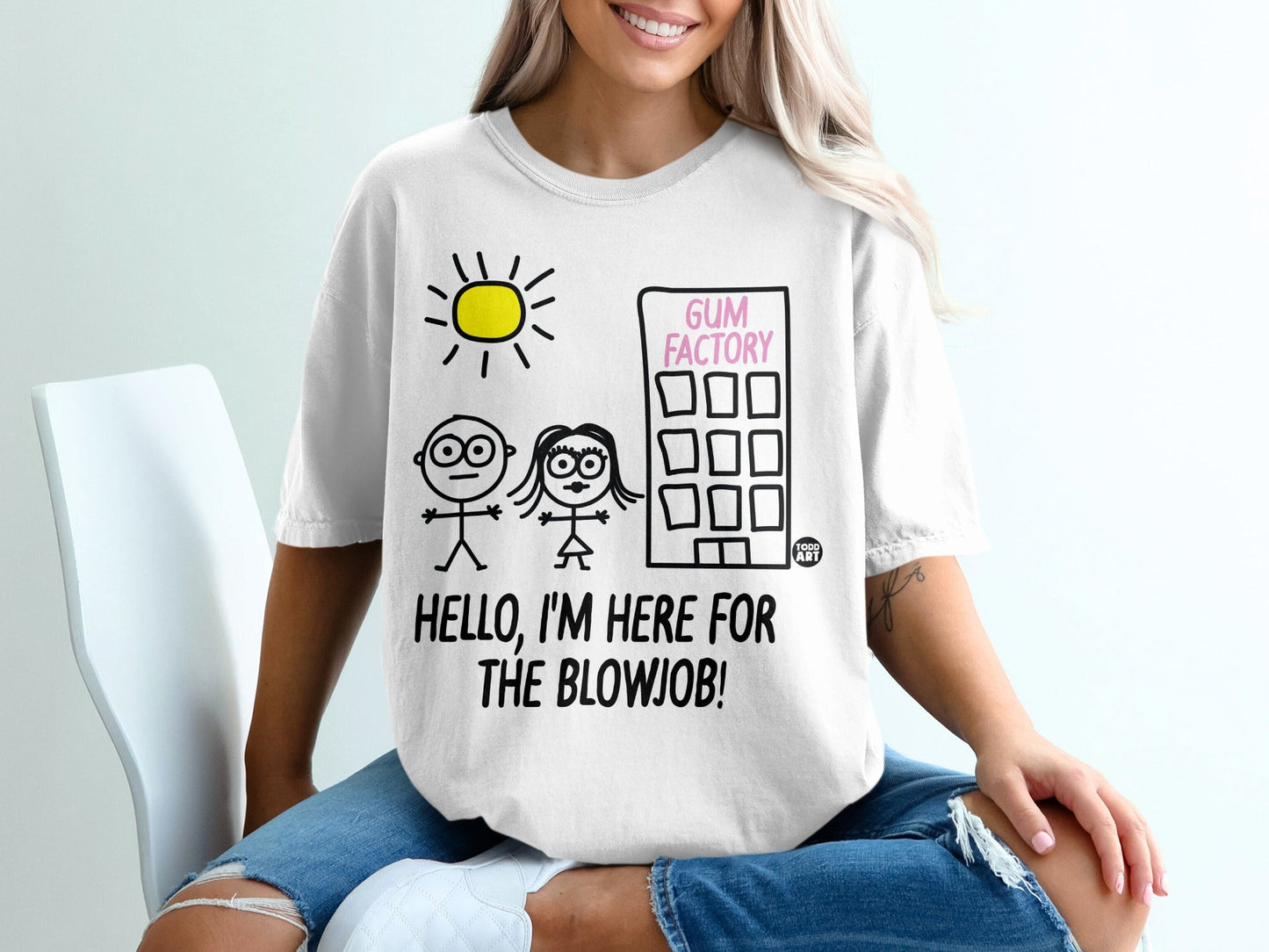 White t-shirt with "Gum Factory" and "Hello, I'm here for the blowjob!" text.