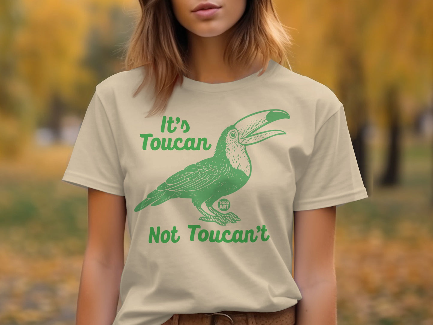 It's Toucan Not Toucan't Graphic T-Shirt