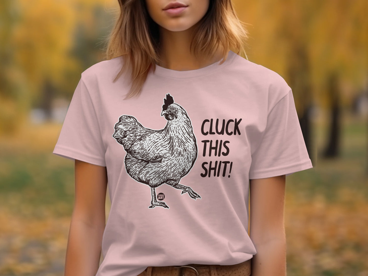Cluck This Shit Graphic Chicken Design Shirt product