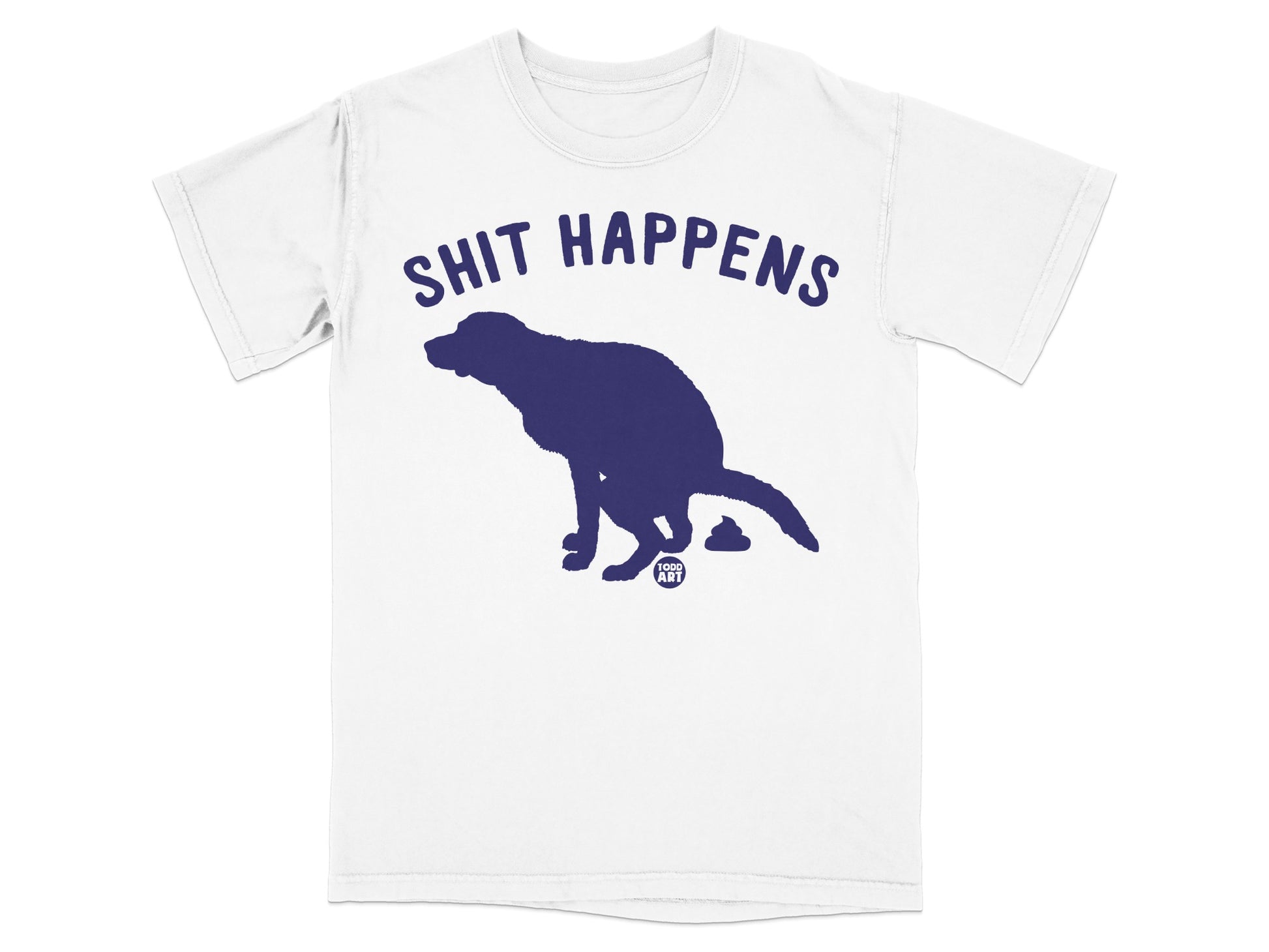 Shit Happens Dog Graphic White T-shirt For Casual Wear