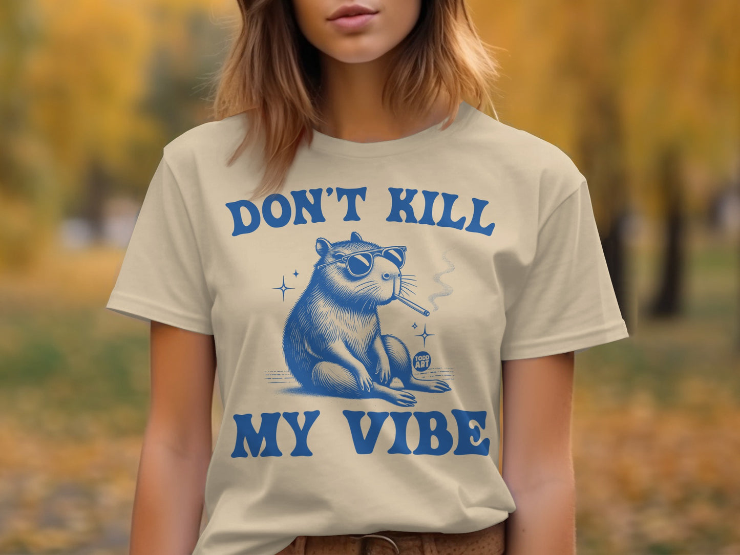 Don't Kill My Vibe Cute Capybara Graphic T-Shirt