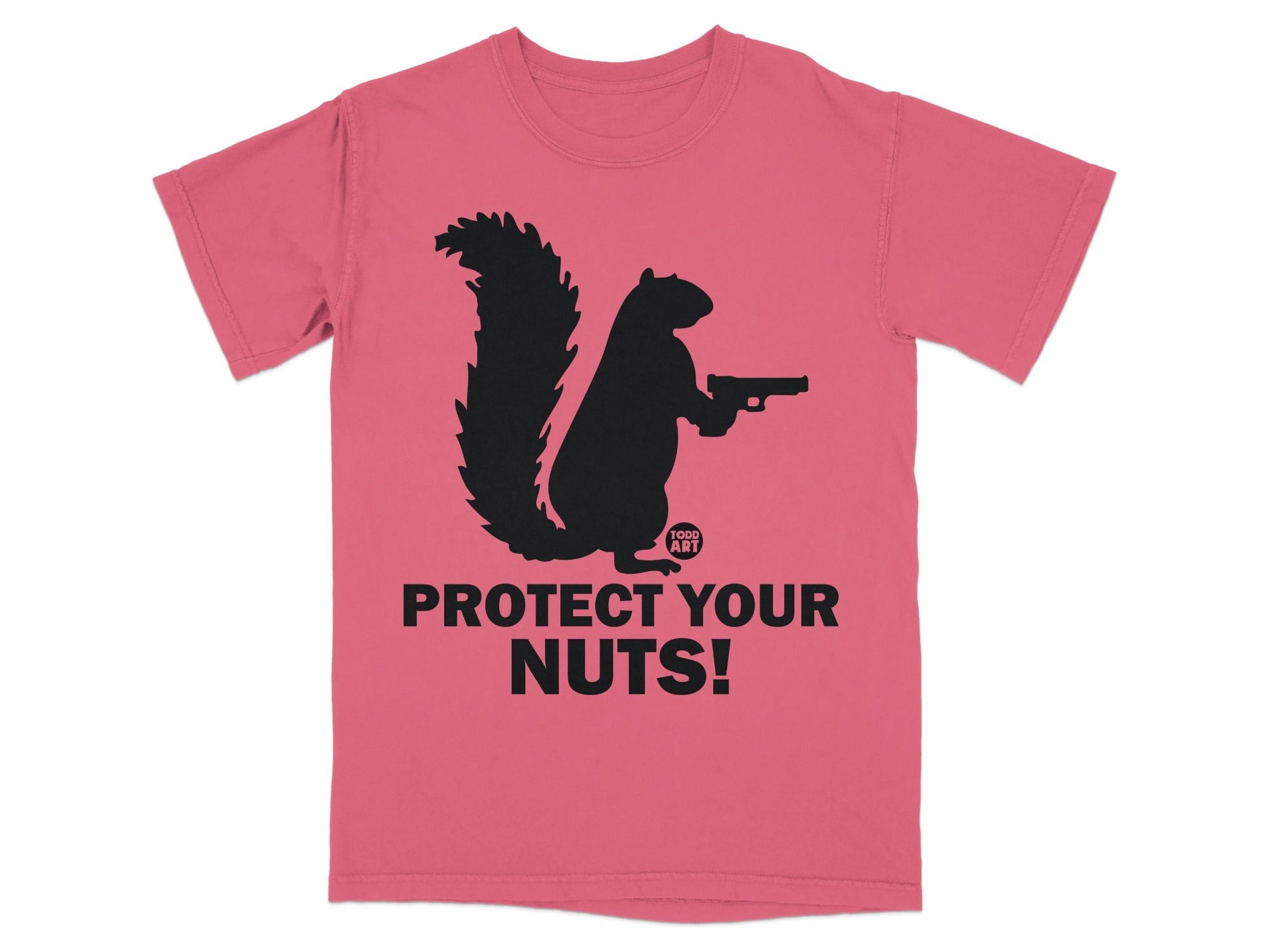 T-shirt with black squirrel holding gun and "PROTECT YOUR NUTS!" text.