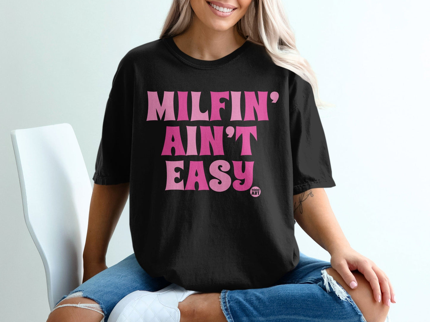 Milfin' Ain't Easy Retro Pink Text Graphic Tee