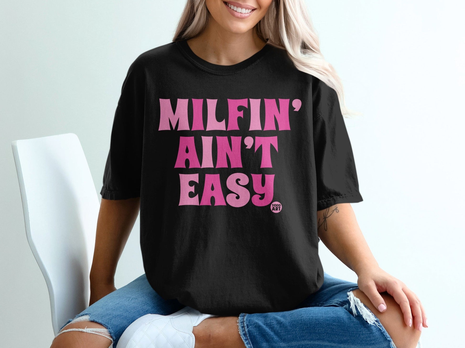 Milfin' Ain't Easy Retro Pink Text Graphic Tee