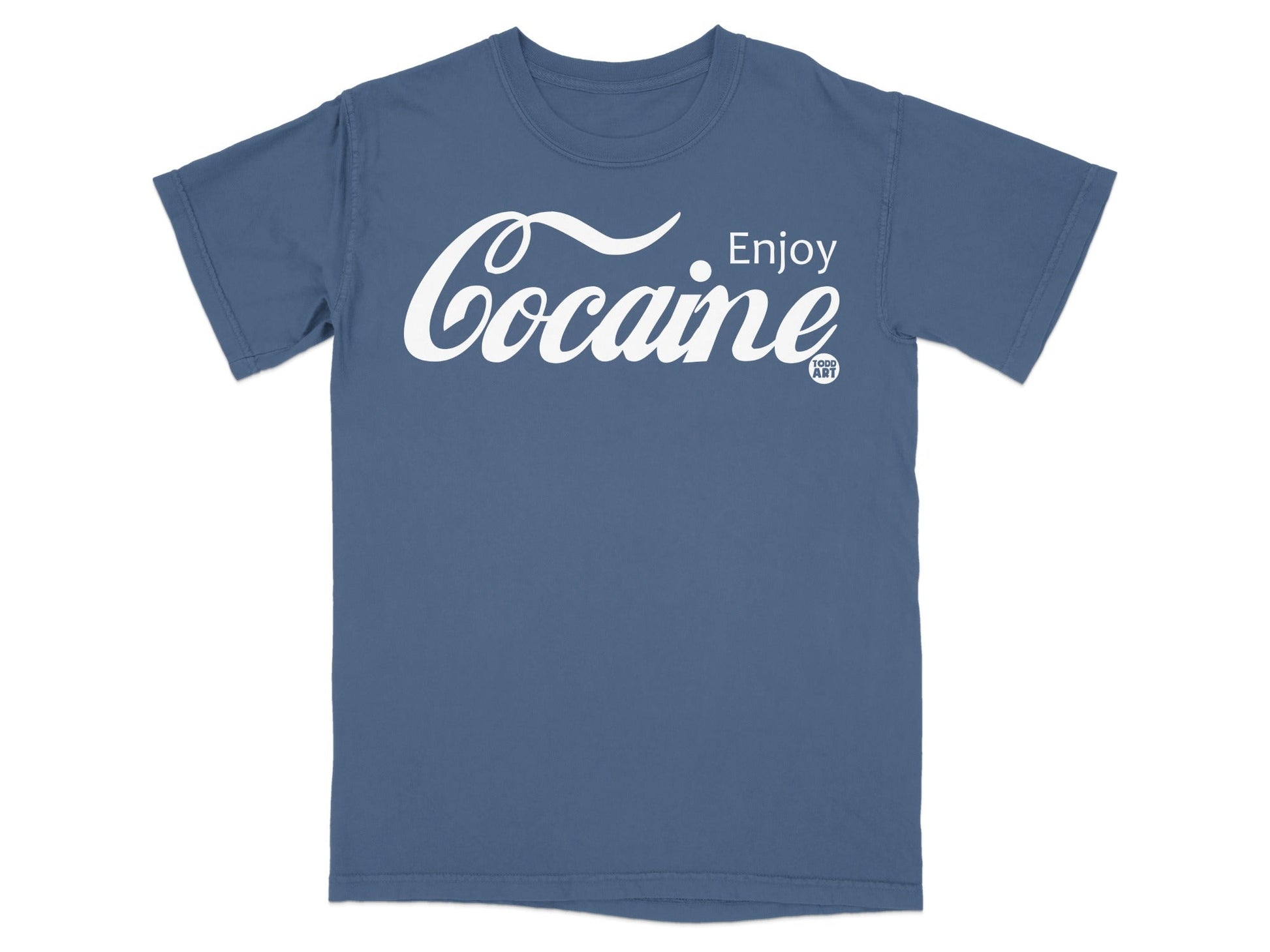 Enjoy Cocaine Todd Art Graphic T-Shirt