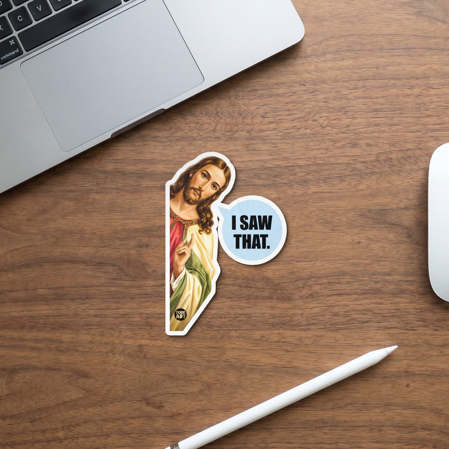 Jesus sticker peeking from the side with speech bubble saying "I SAW THAT."