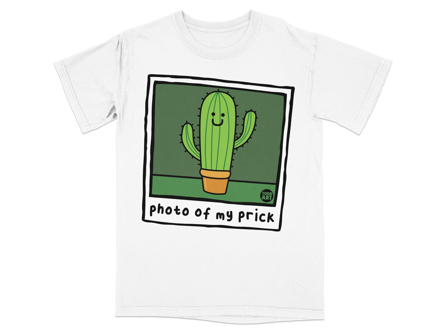 T-shirt featuring a cartoon cactus in a pot with the text "photo of my prick".