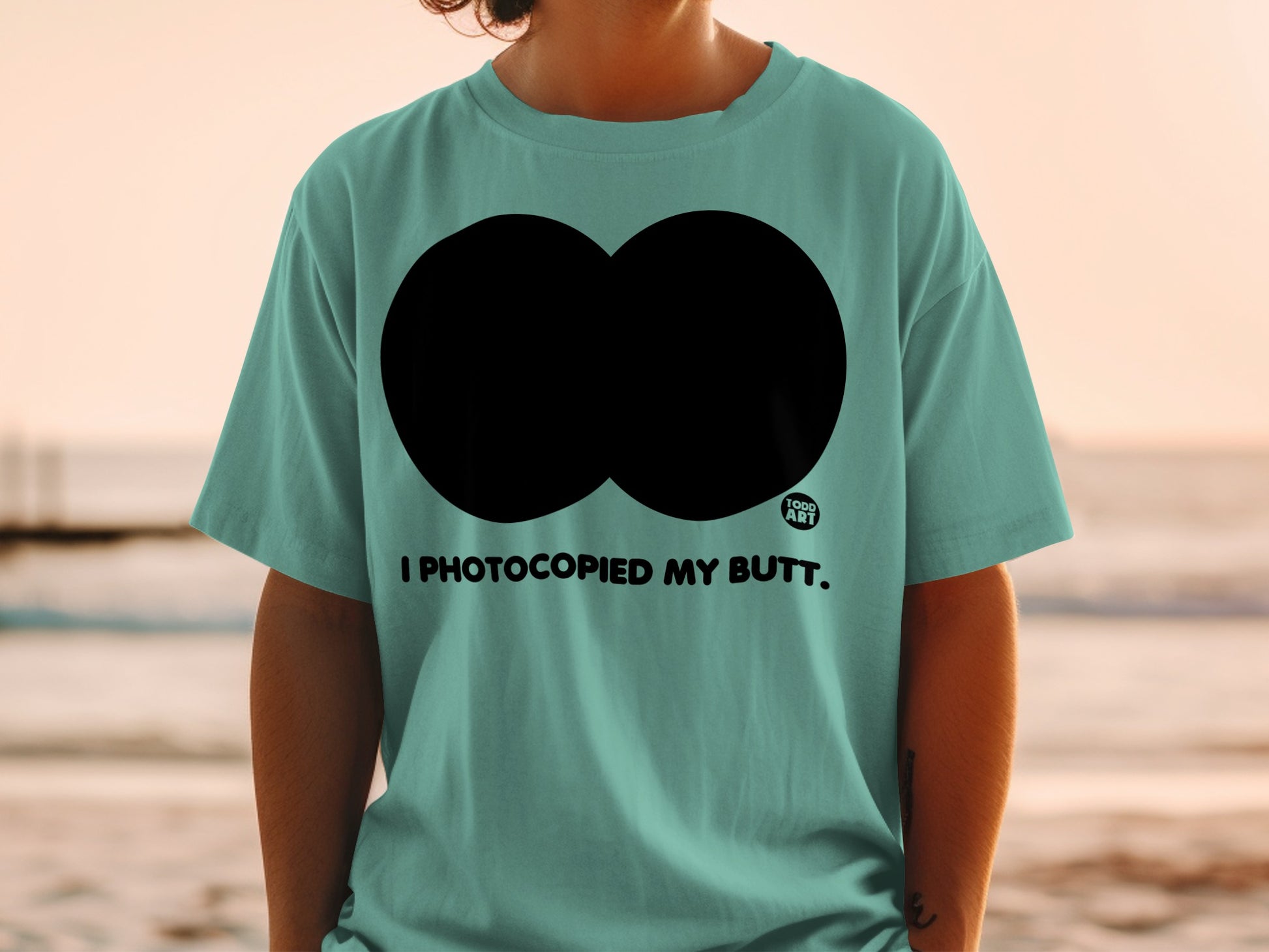 I Photocopied My Butt Funny Teal Graphic T Shirt product type