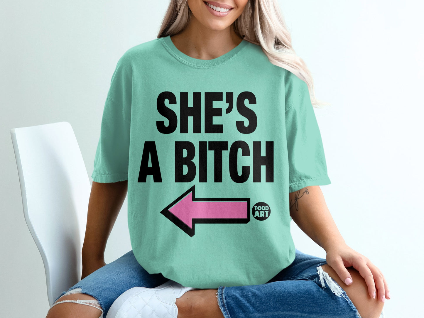 SHE'S A BITCH LEFT ARROW TODD ART design product type