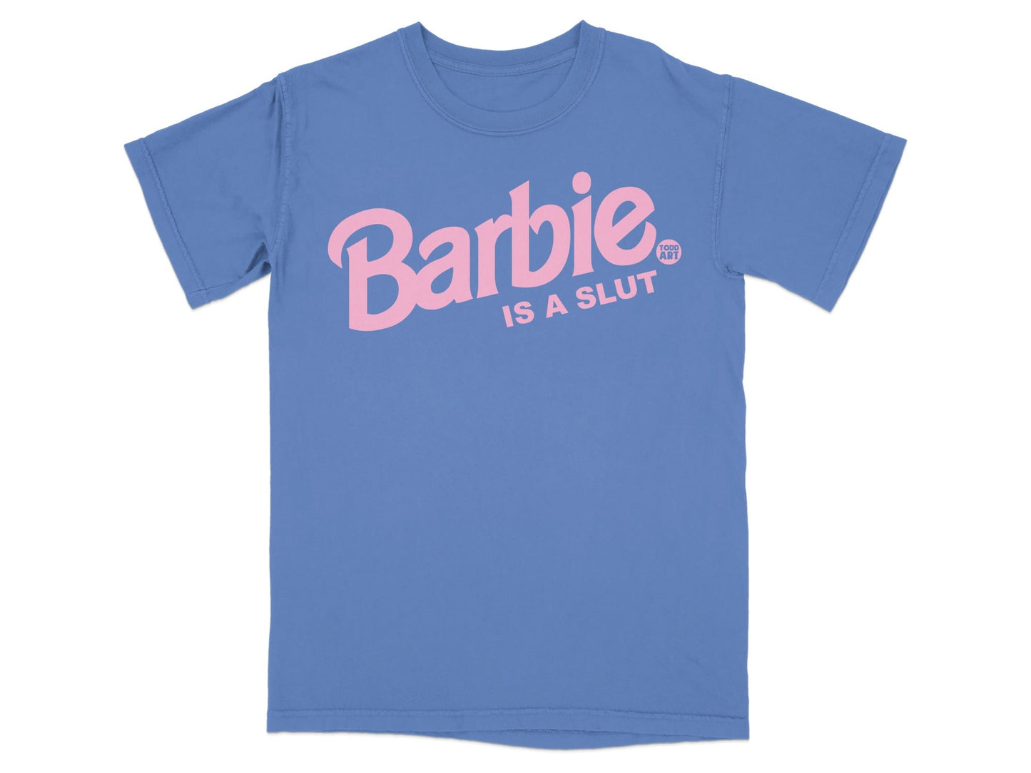 Blue t-shirt with pink text "Barbie IS A SLUT" and "SKIN ART" logo.