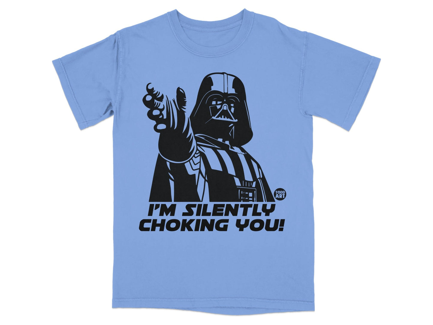 Darth Vader points forward with "I'M SILENTLY CHOKING YOU!" text.