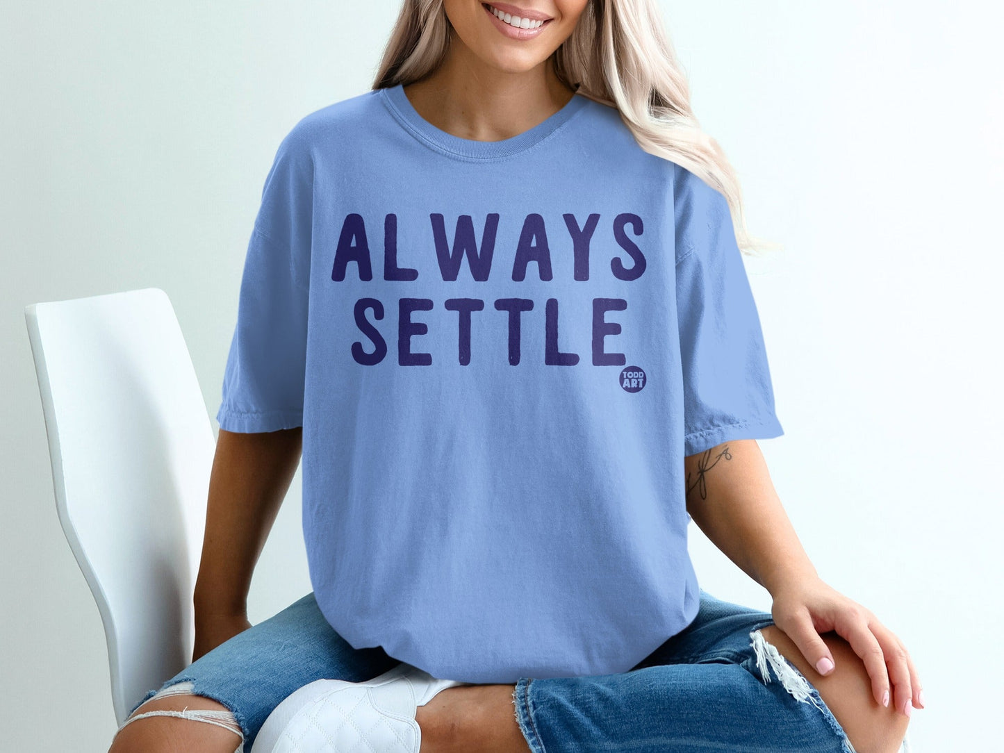 Always Settle Graphic Tee Casual Typography Apparel