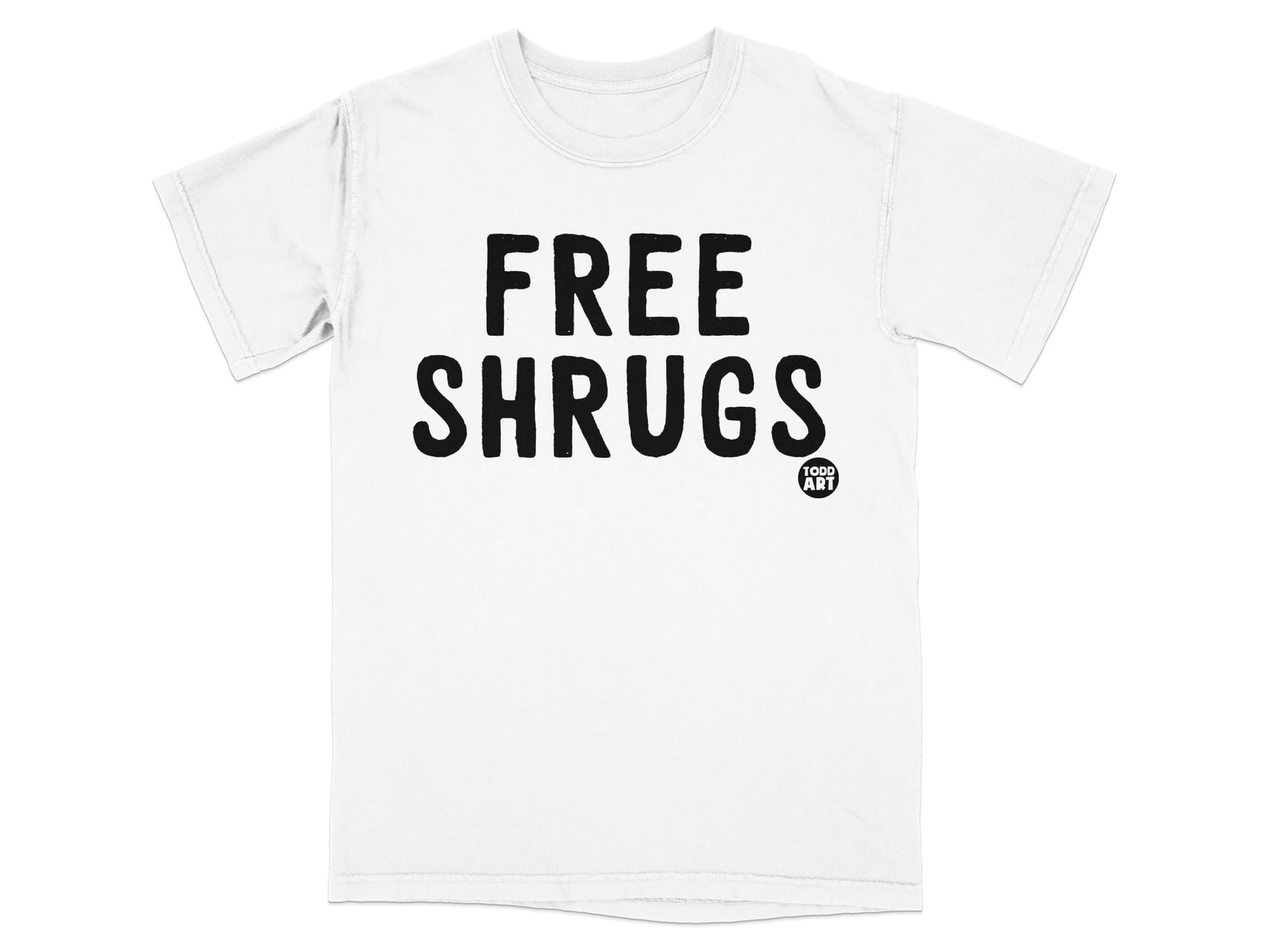 Free Shrugs Todd Art Graphic T-Shirt