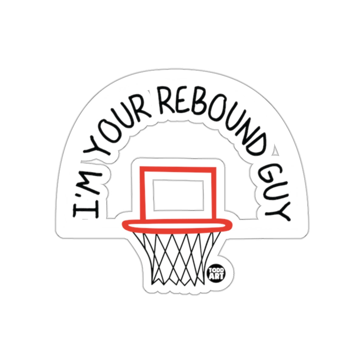 I'm Your Rebound Guy Basketball Court sticker