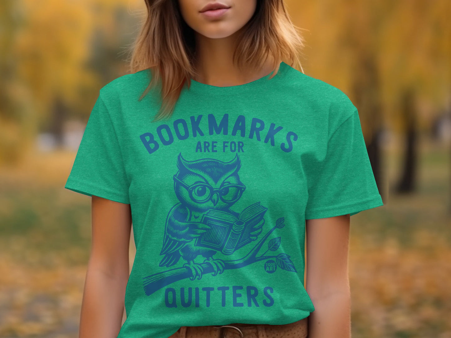 Bookmarks Are For Quitters Owl Reading T-Shirt