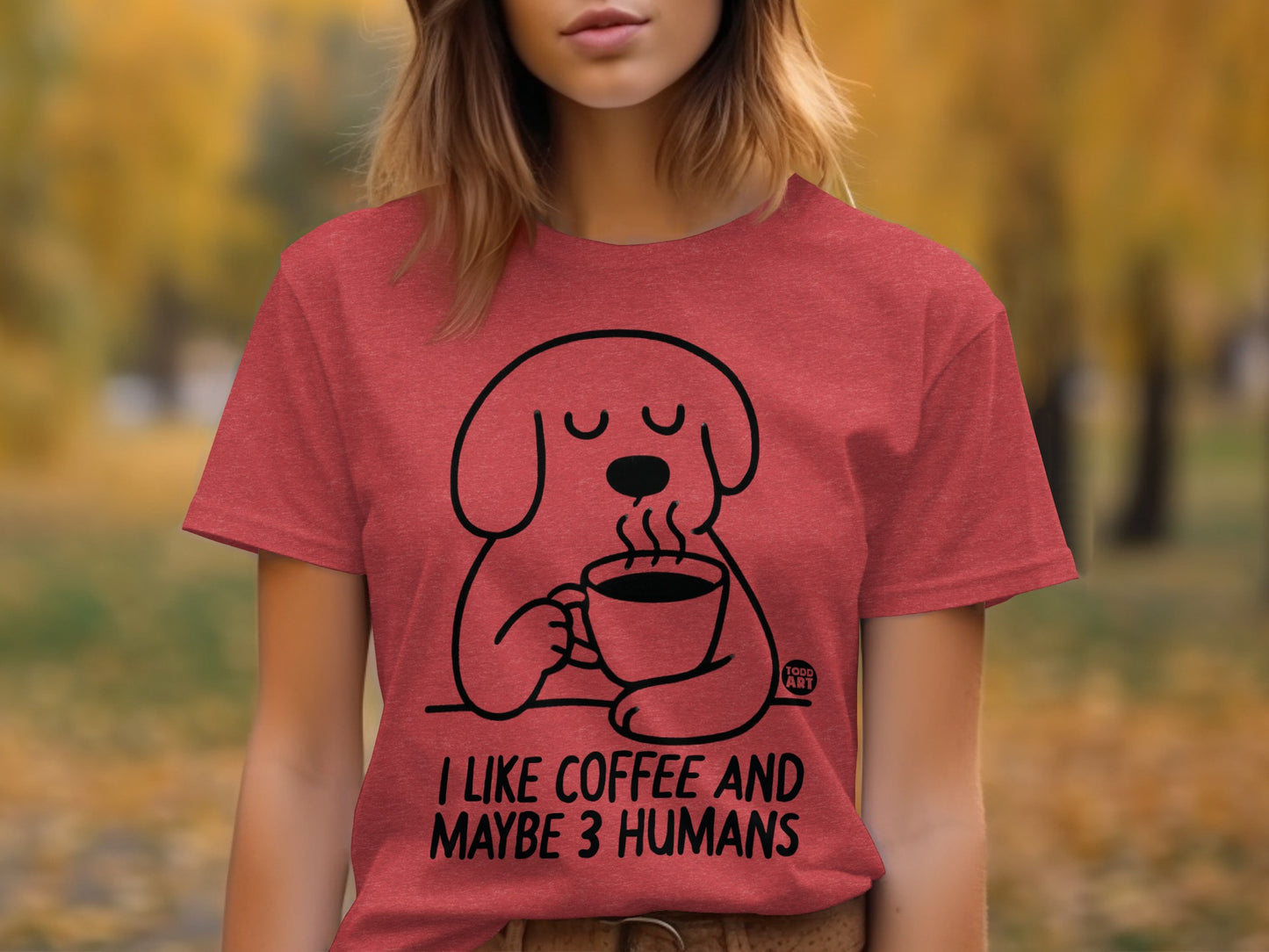 I Like Coffee And Maybe 3 Humans Funny Dog Shirt