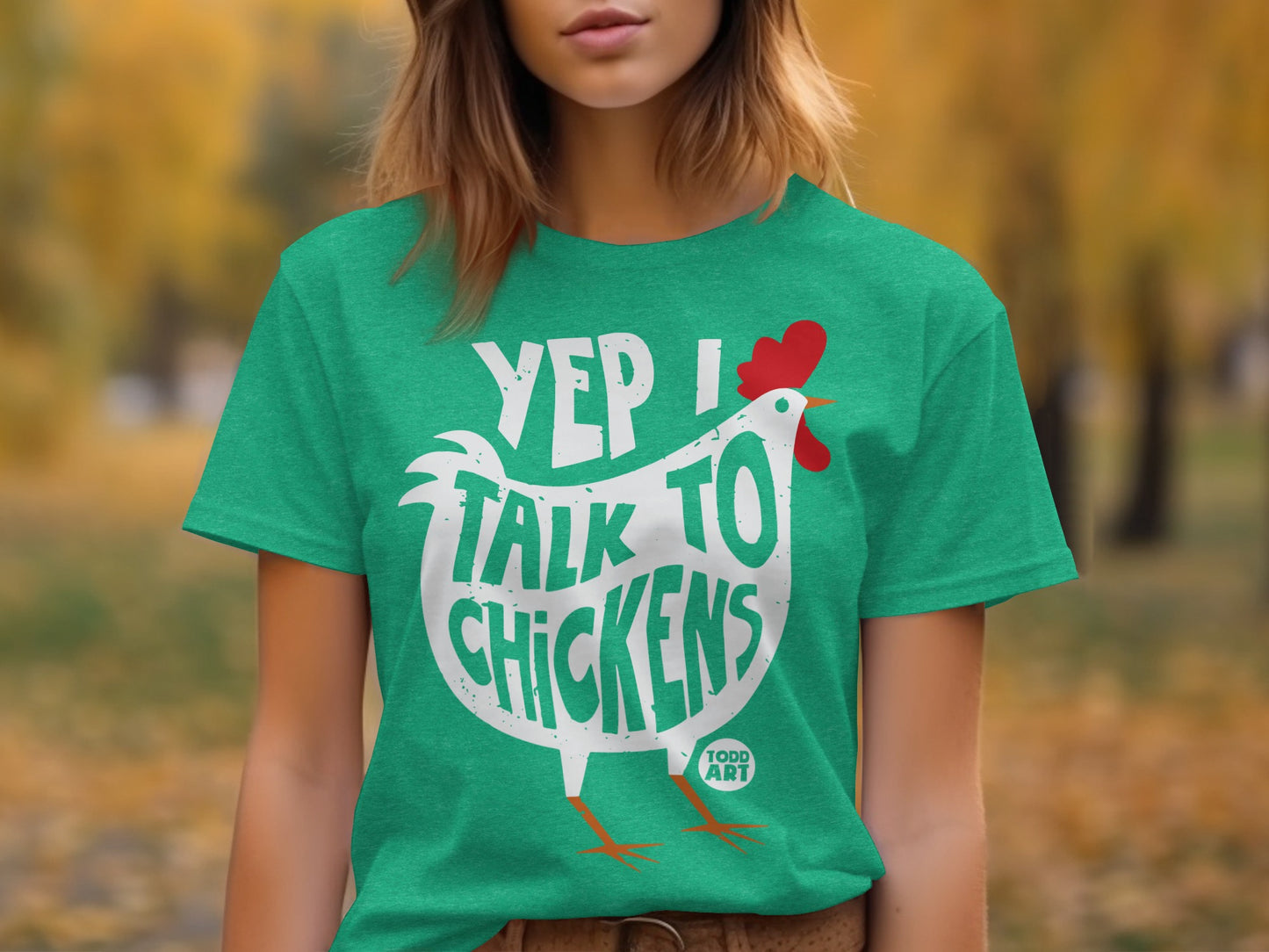 Yep I Talk to Chickens Funny Graphic T-Shirt Product