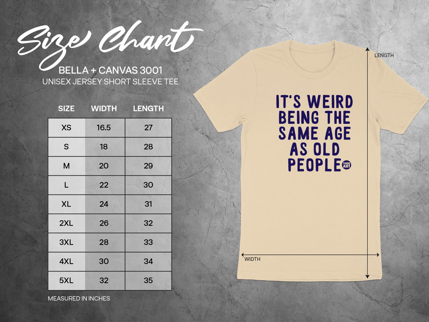 It's Weird Being The Same Age As Old People Shirt