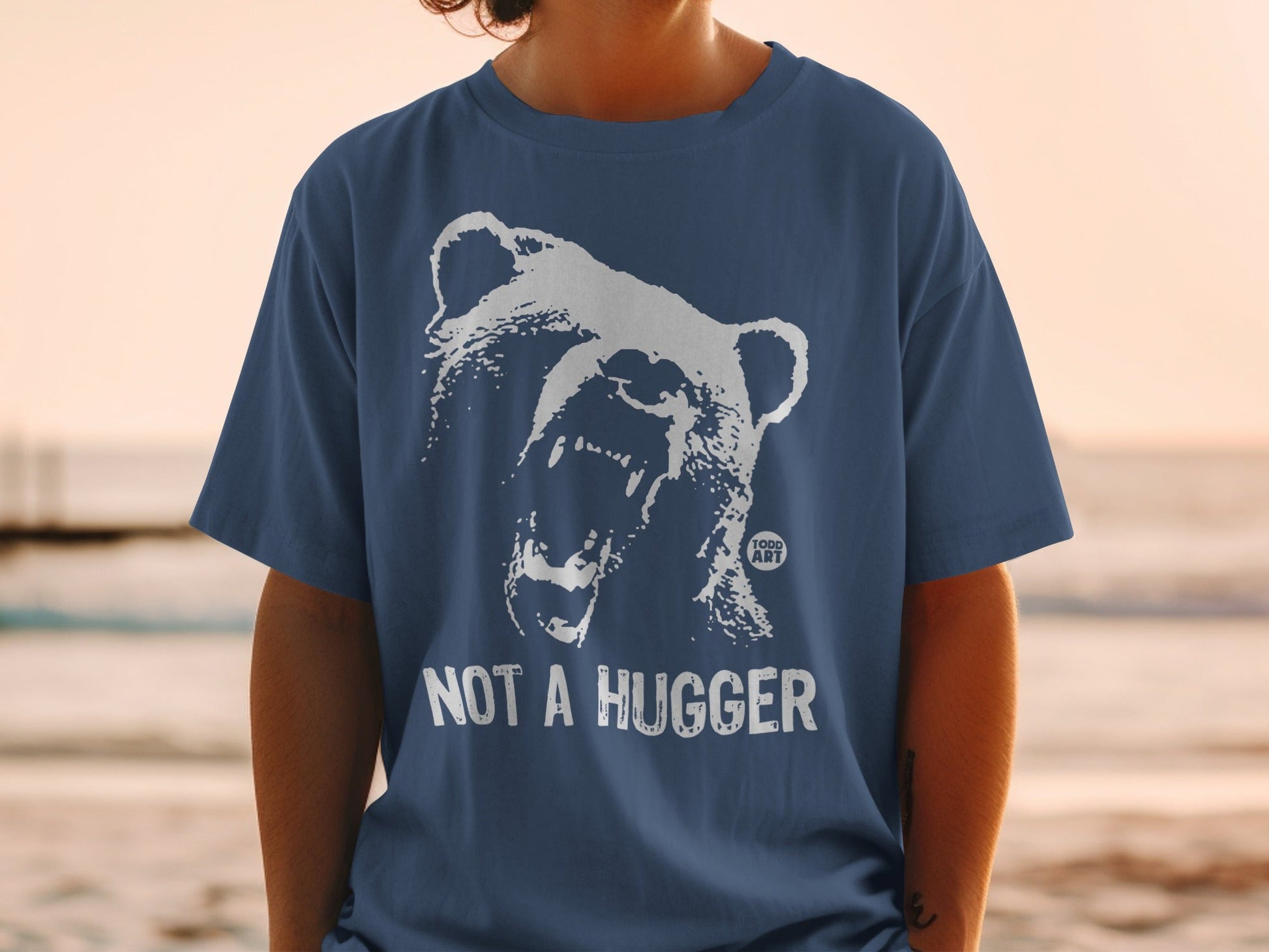 Not A Hugger Bear Graphic Todd Art Inspired Shirt