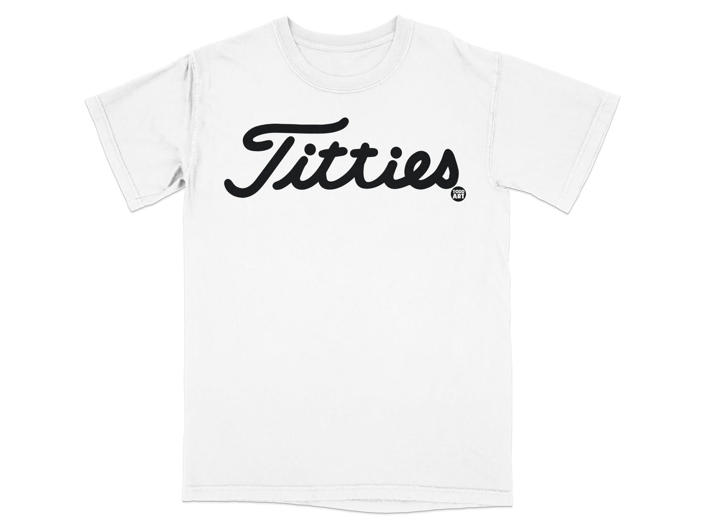 Titties Graphic Design Classic Fashion Tee Shirt
