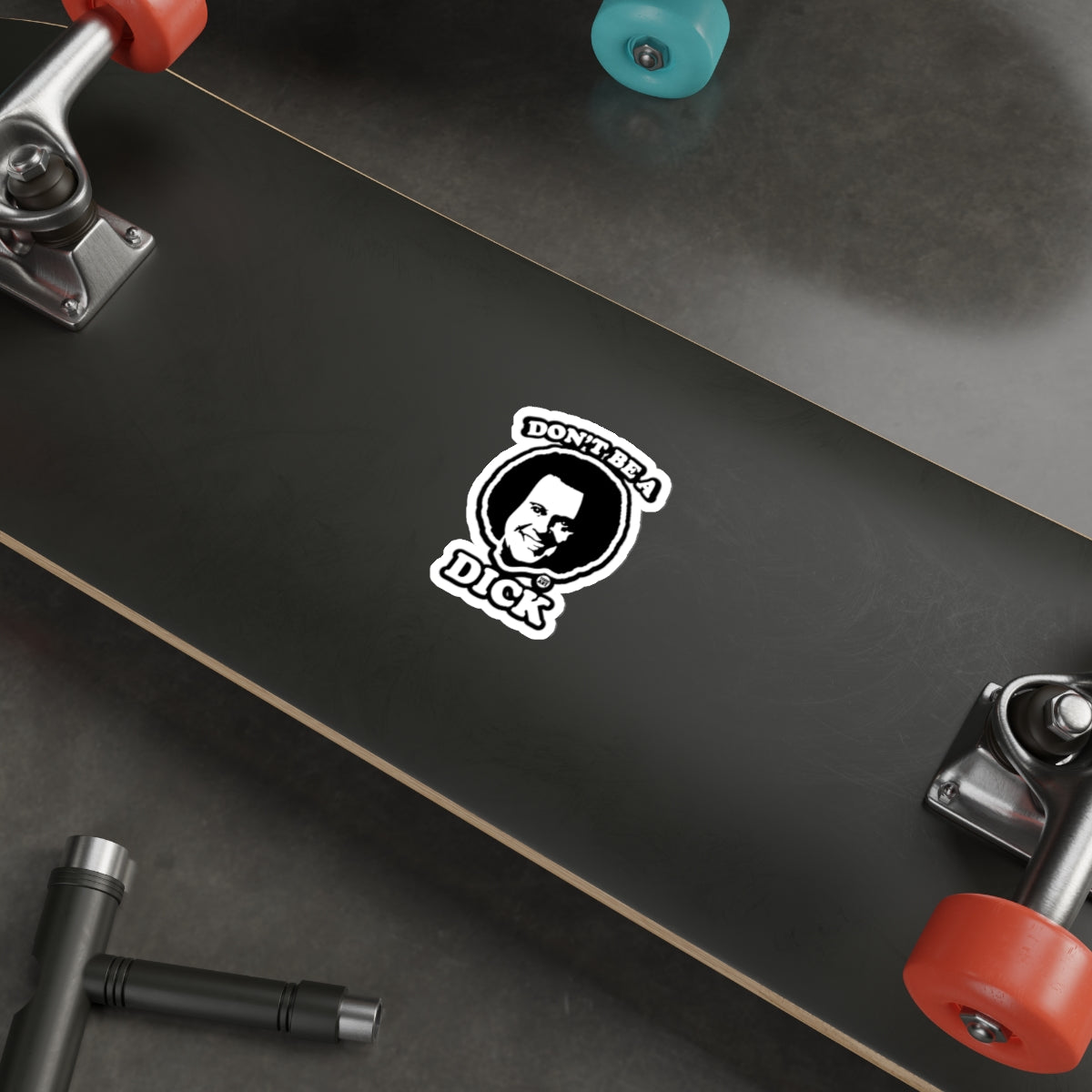 DON'T BE A DICK Iconic Sarcastic Sticker 