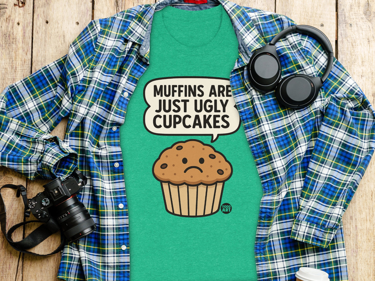 Muffins Are Just Ugly Cupcakes Funny Graphic T-Shirt
