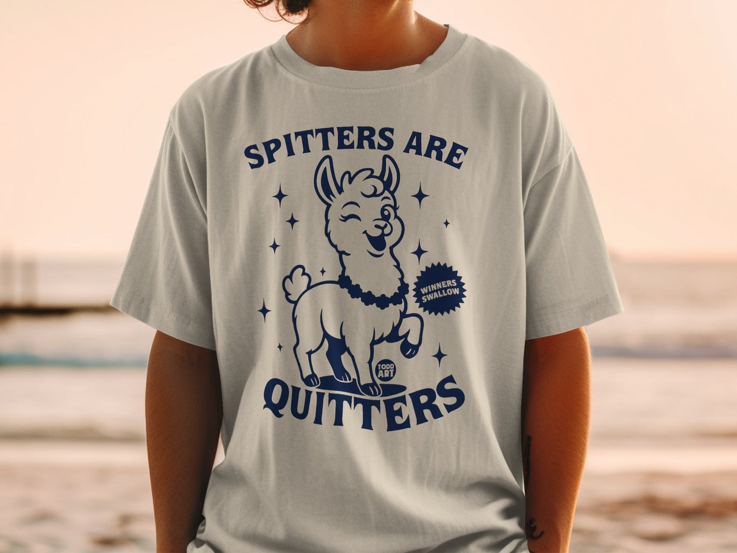 Spitters Are Quitters Funny Llama Graphic T-Shirt