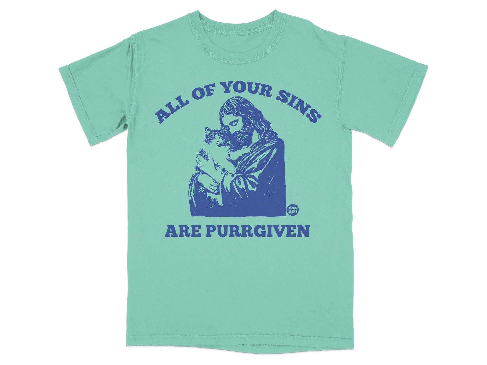 Teal t-shirt with Jesus holding a cat, "All of Your Sins Are Purrgiven".