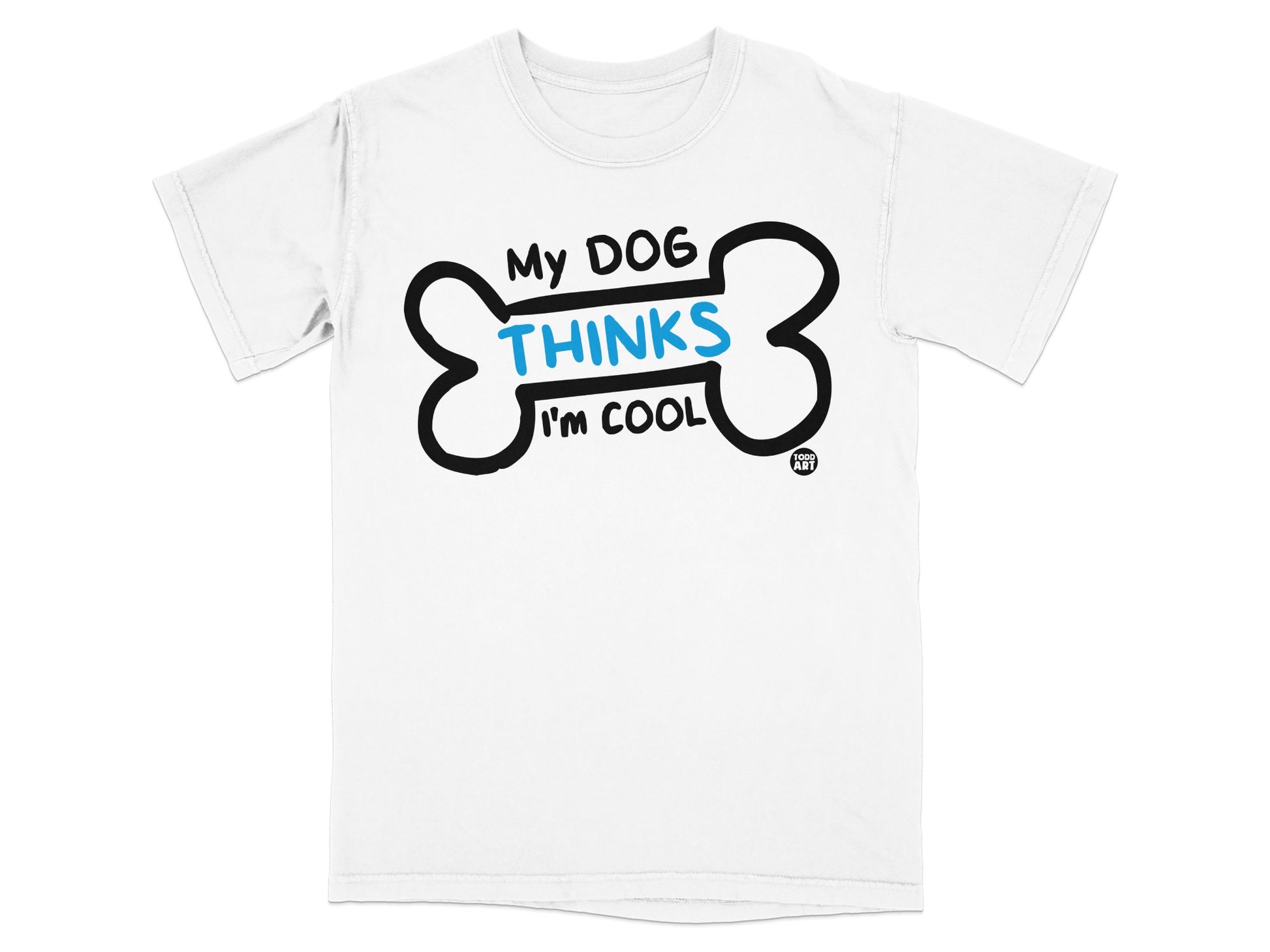 My Dog Thinks I'm Cool Bone Print T-Shirt Product