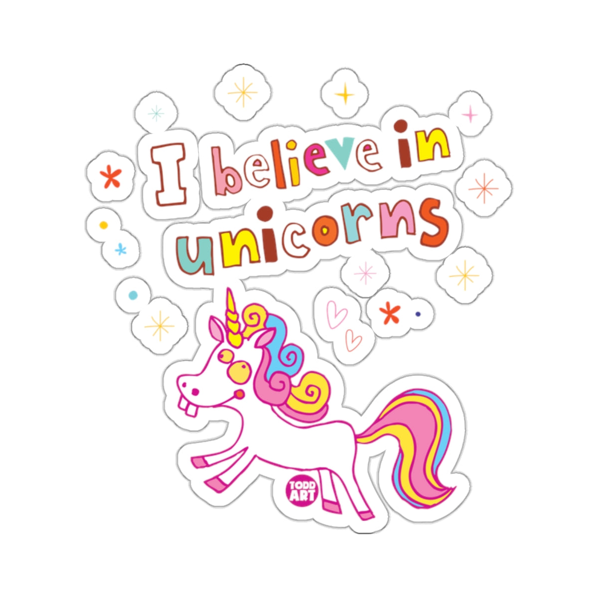 I believe in unicorns whimsical cute design 