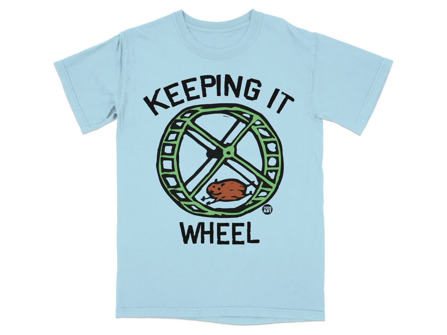 Keeping It Wheel Hamster T-Shirt Fun Graphic Tee