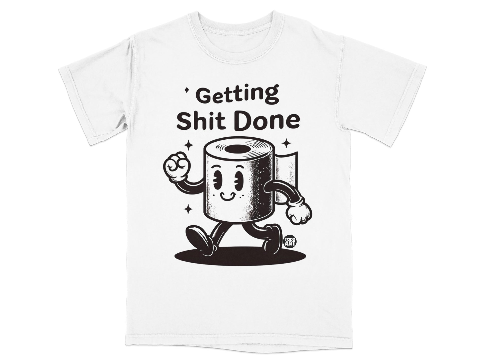 White t-shirt with cartoon toilet paper character and "Getting Shit Done" text.