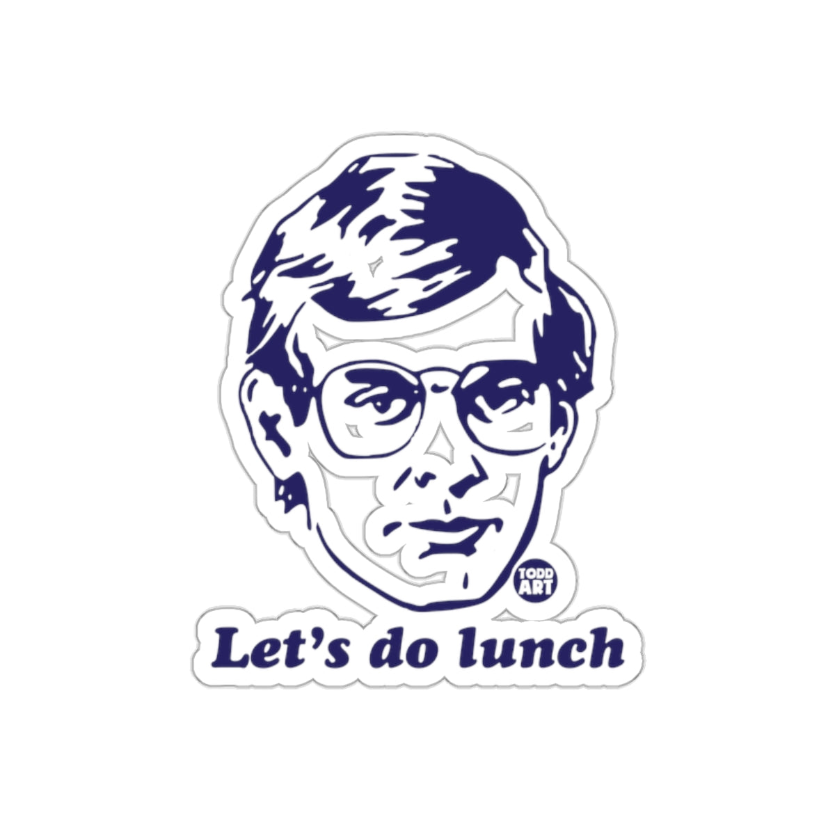 Let's do lunch Todd Art Portrait Graphic sticker