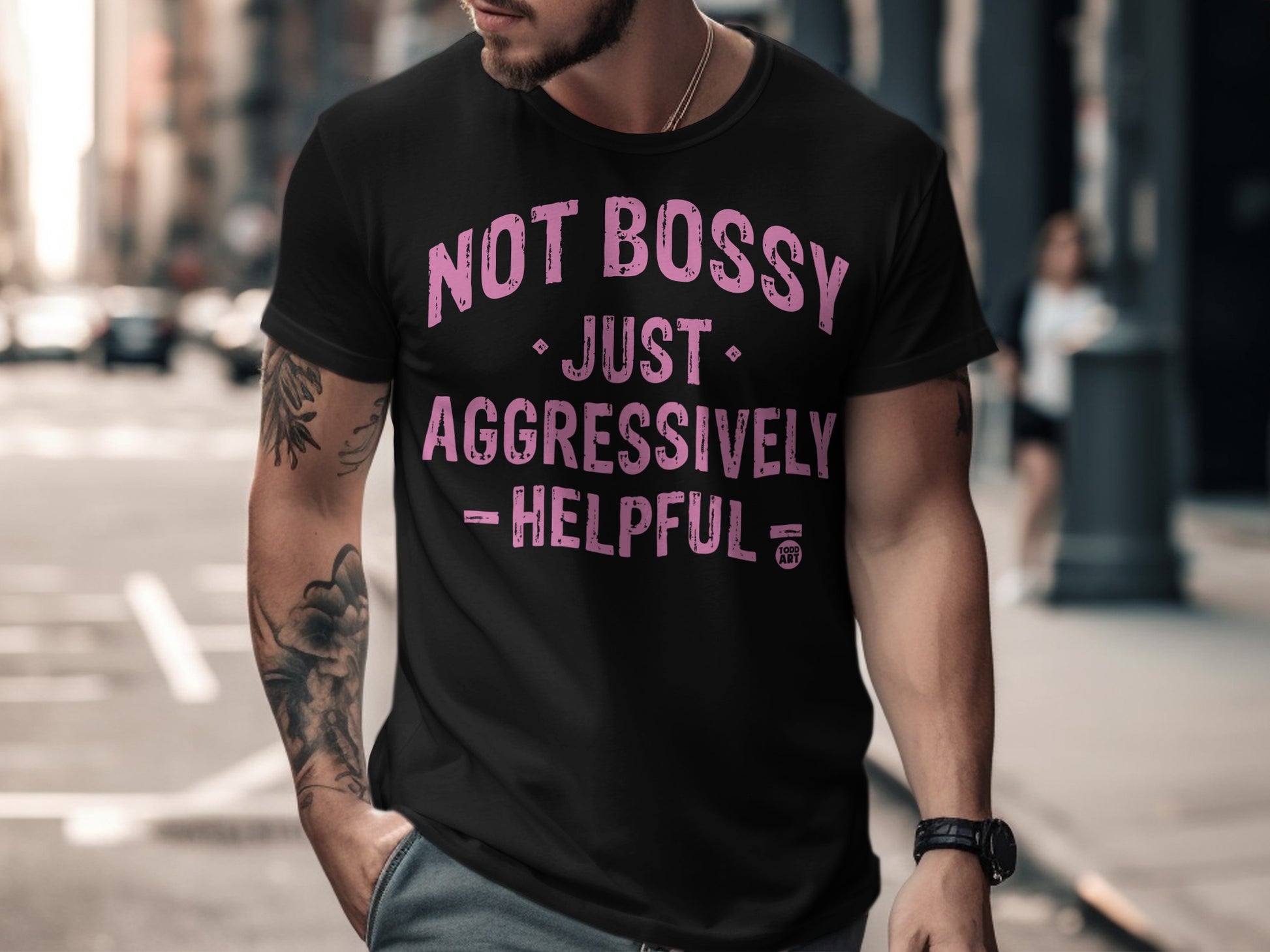 Not Bossy Just Aggressively Helpful T-shirt