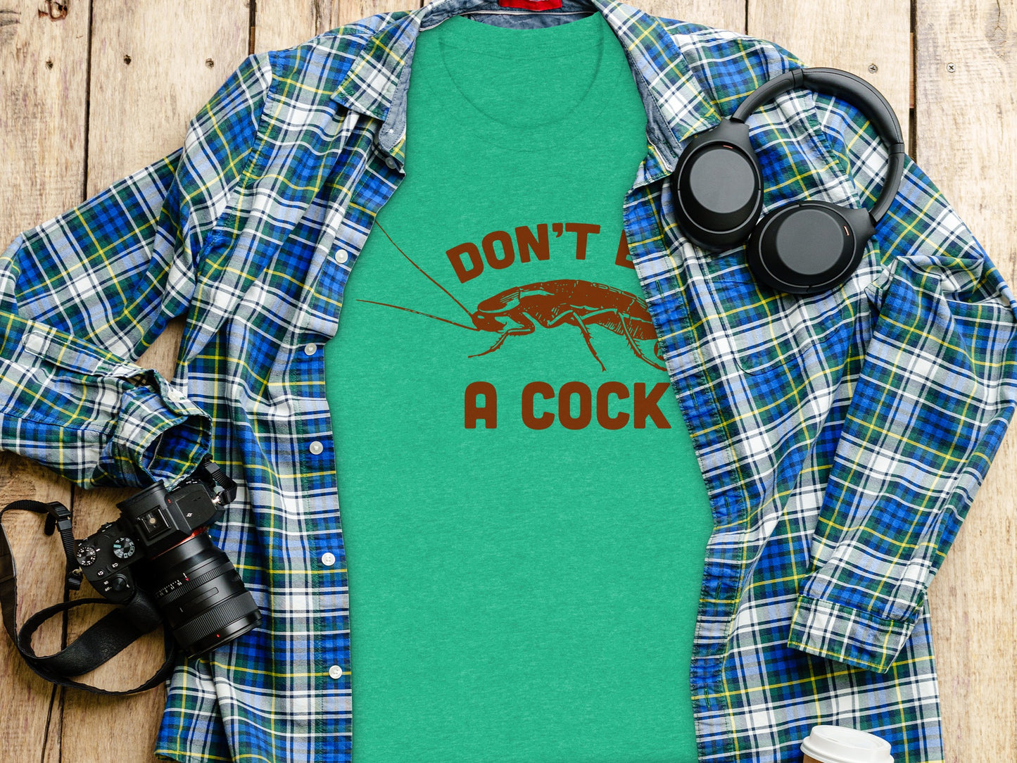 Funny Novelty 'Don't Be A Cockroach' Graphic T-Shirt