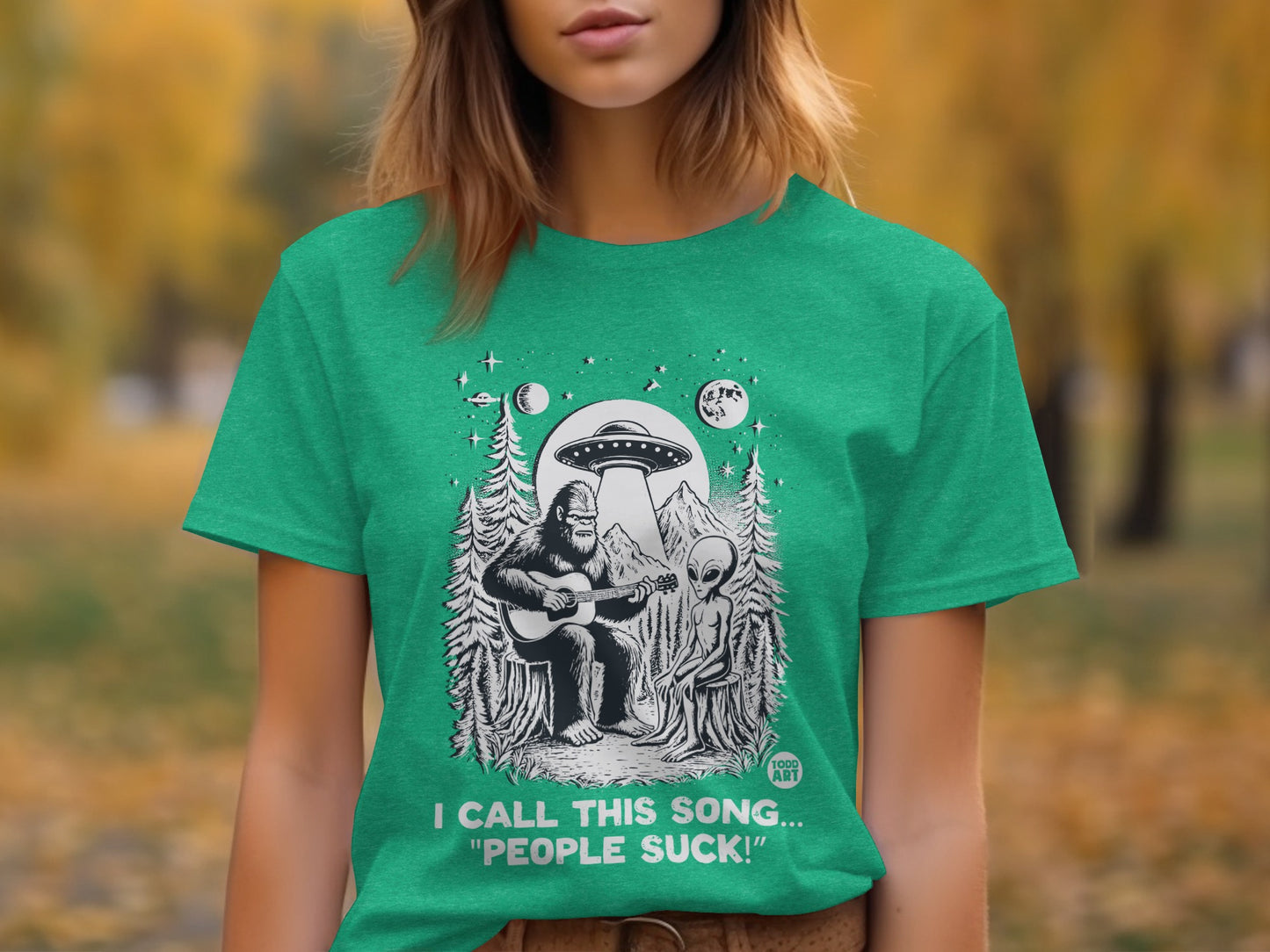 Funny Bigfoot Alien Art 'I Call This Song People Suck!' Shirt