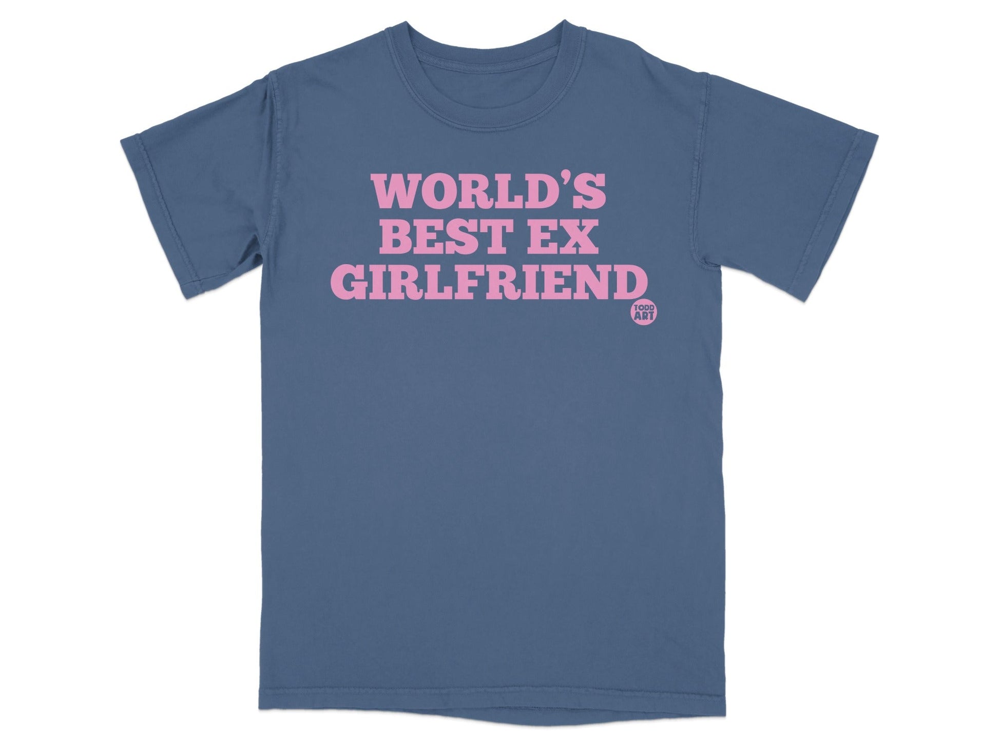 World's Best Ex Girlfriend Shirt Fun Gift Idea