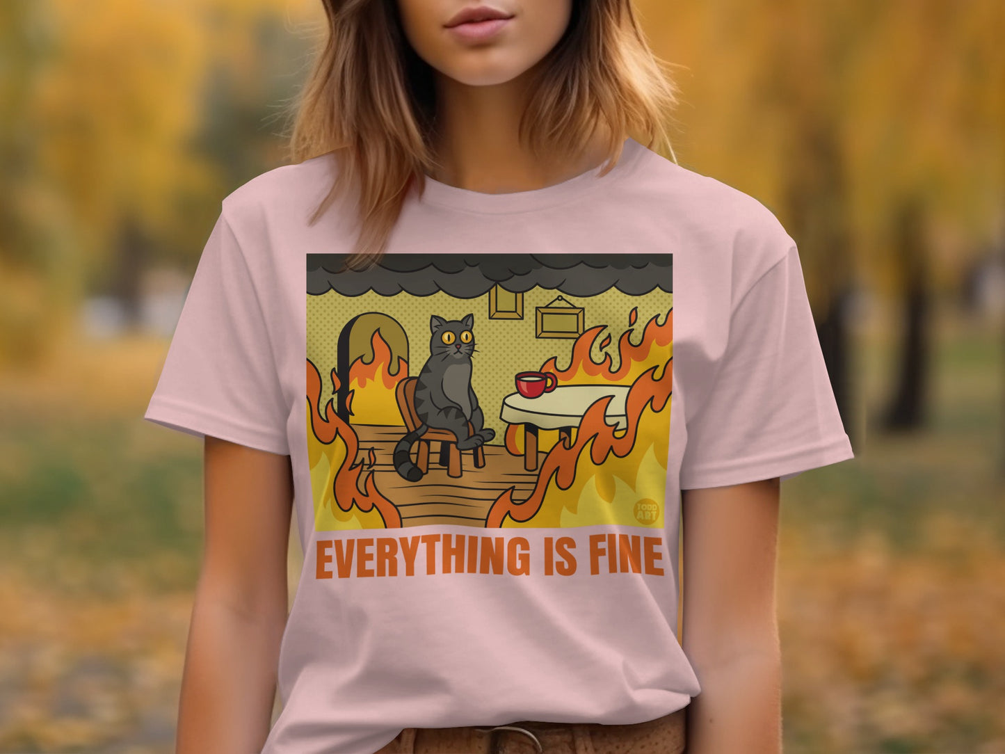 Everything Is Fine Cat Fire Scene T-Shirt