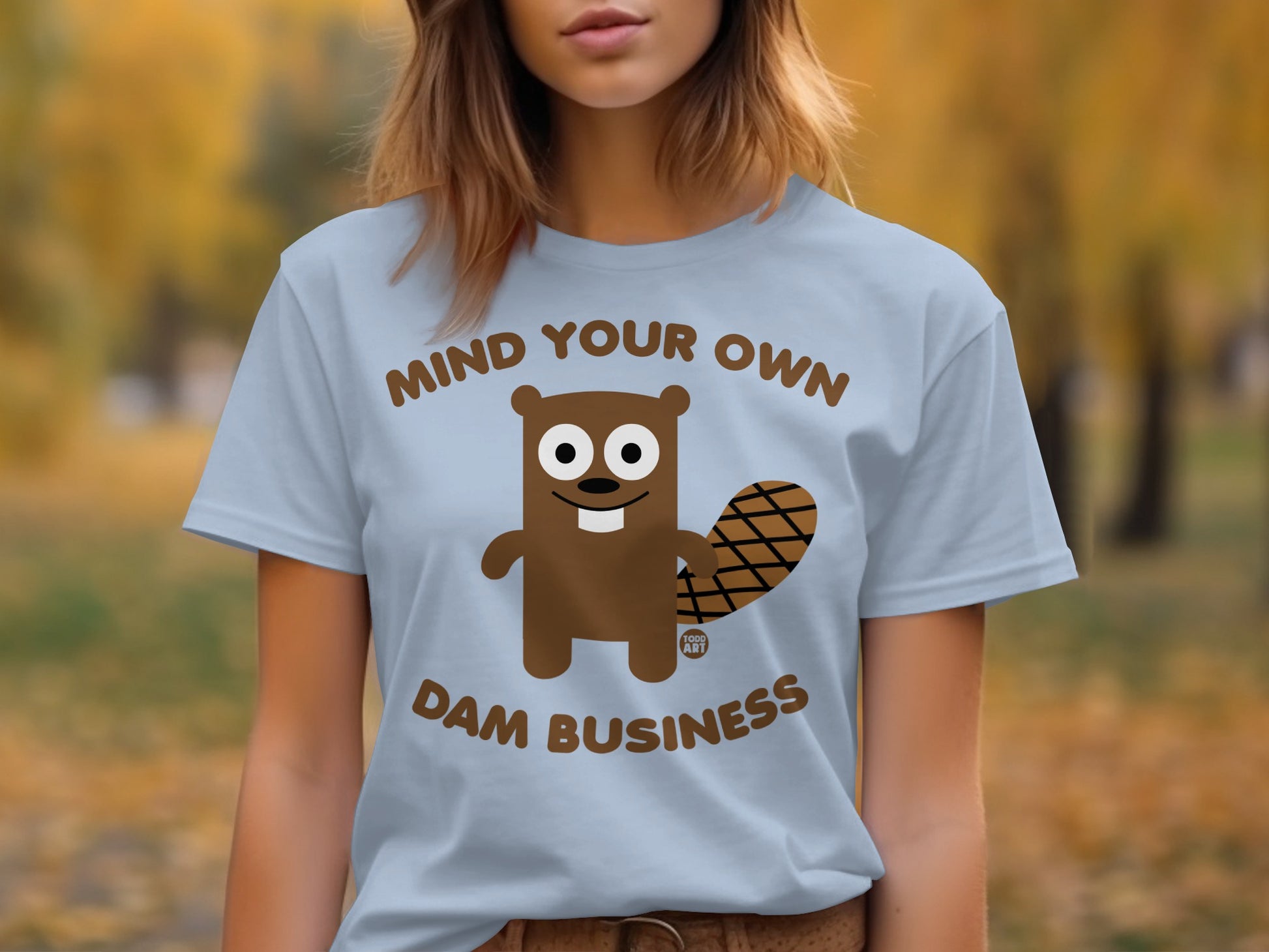 Mind Your Own Dam Business Beaver Graphic Shirt