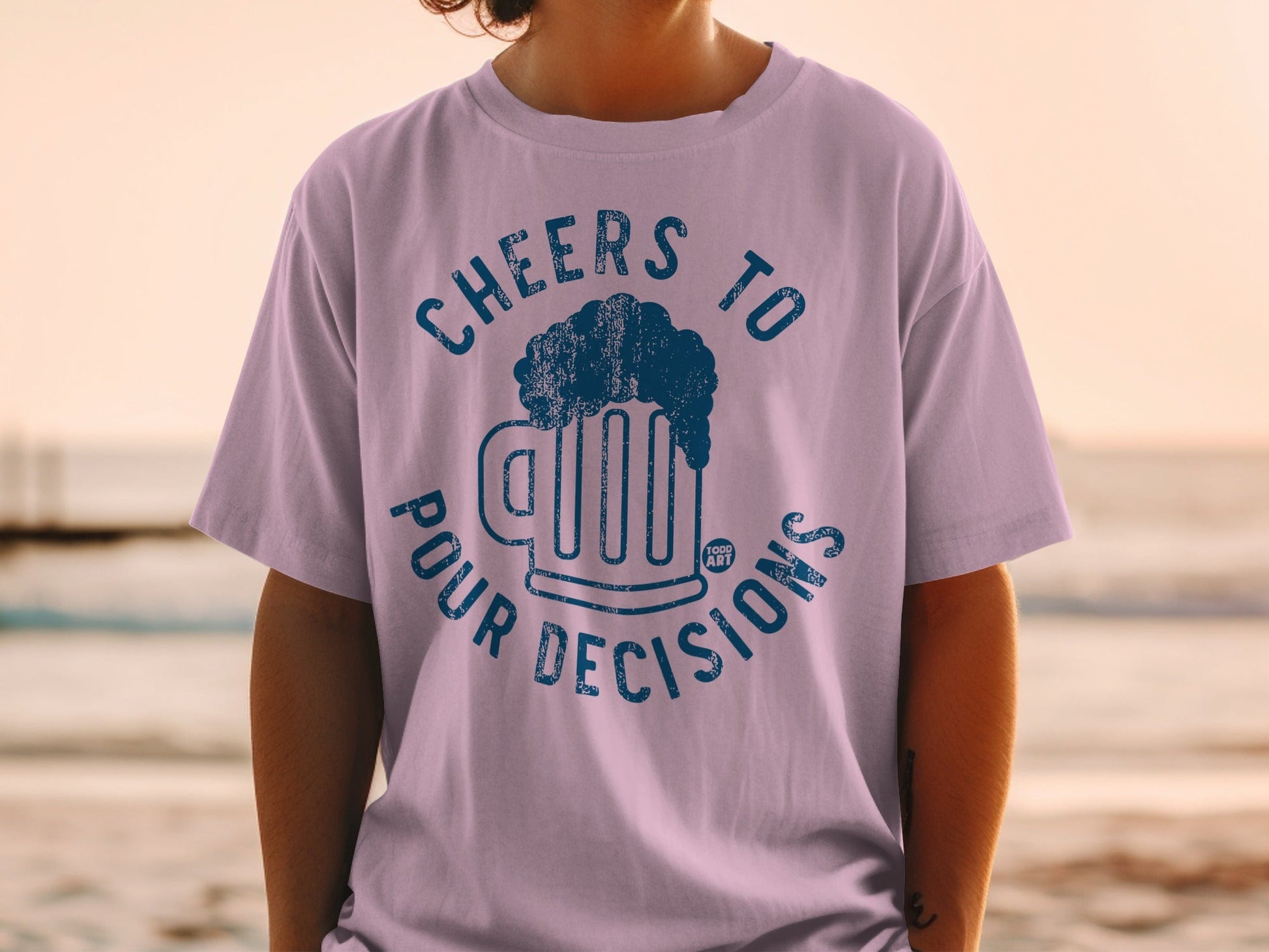 Cheers To Pour Decisions Graphic T-shirt