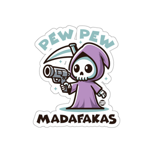 Pew Pew Madafakas Death Cartoon Character Design sticker