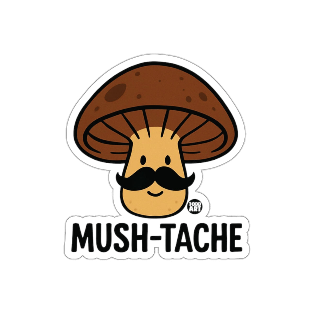 Mush-Tache Illustration with Mustache Sticker