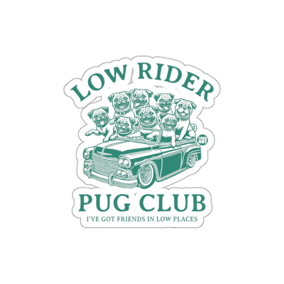 Low Rider Pug Club Sticker with Cute Pug Illustration