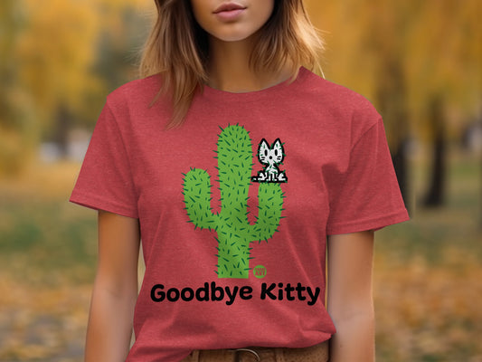 Goodbye Kitty Cactus Cat Funny Graphic T-Shirt