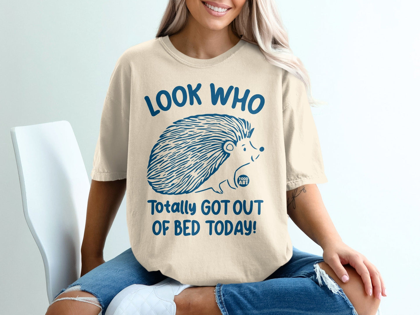 Look Who Totally Got Out Of Bed Today T-Shirt