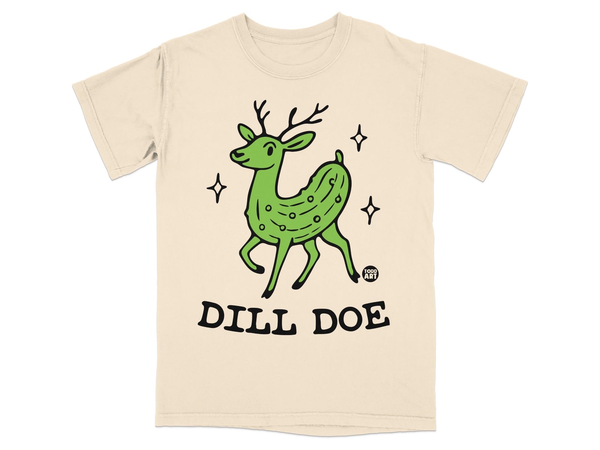 Cream t-shirt with a cartoon dill pickle deer and the text "DILL DOE".