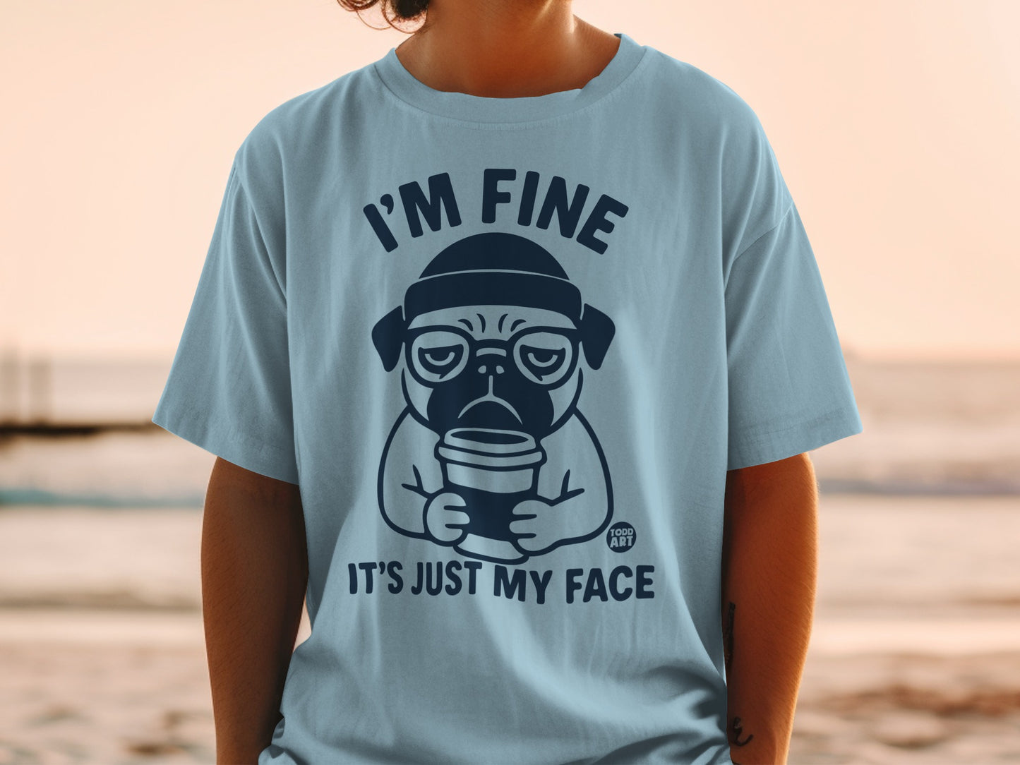 I'm Fine It's Just My Face Graphic T-Shirt