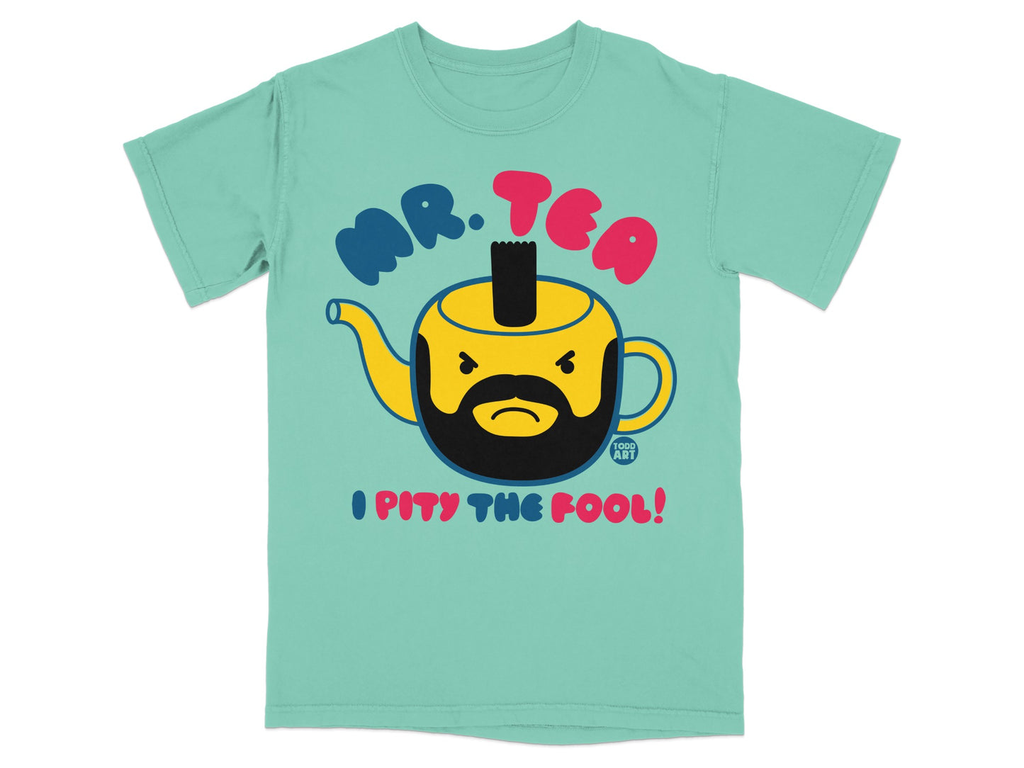 Mr Tea I Pity The Fool Angry Teapot Design product type